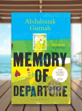 【预售】【2021诺贝尔文学奖得主】离别的记忆英文文学小说进口原版外版书Memory of Departure Abdulrazak Gurnah Bloomsbury书籍