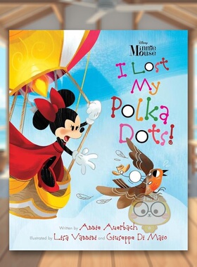 【现货】米妮老鼠--我失去了我的波尔卡舞曲英文儿童绘本虚构类进口原版书精装Minnie Mouse - I Lost My Polka AUERBACH Disney书