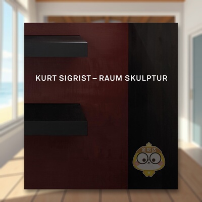 【预售】库尔特?西格里斯特：空间雕塑 Kurt Sigrist - Raum Skulptur 原版英文艺术画册画集进口书籍图书外版正版