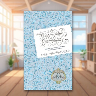 【预售】铜版书法: 从初学到精通 Copperplate Calligraphy: From the First Steps to Mastering Pointed Pen Calligraphy英文艺