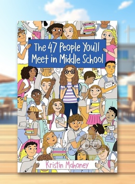 【现货】你会在中间遇到47个人47 PEOPLE YOU’LL MEET MIDDLE英文儿童章节书3-6岁MAHONEY  KRISTIN进口原版书Random House (US)