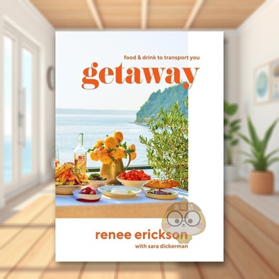 【现货】目的地旅游胜地风味美食食谱Getaway英文餐饮Renee Erickson精装Abrams进口原版书398书籍图书外版正版