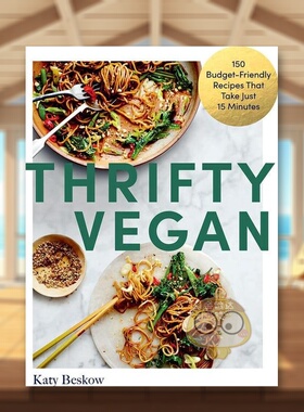 【现货】素食主义者150 道只需 15 分钟的经济实惠食谱Thrifty Vegan英文餐饮Katy Beskow平装Quadrille Publishing Ltd进口原版书