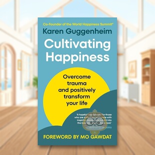【预售】培养幸福感Cultivating Happiness英文生活心灵励志简装进口原版书Guggenheim  Karen Rider书籍图书外版正版
