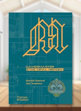 【预售】游戏大师口述历史GamesMaster英文平面设计数字媒体Dominik Diamond 精装Thames & Hudson进口原版书500025918书籍图书外