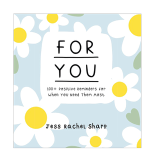 【现货】给你:100个在你需要时的正面提醒 For You: 100 Positive Reminders for When You Need Them Most 英文原版进口外版图