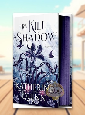 【预售】杀死影子英文文学小说进口原版外版书精装14岁以上To Kill a Shadow Katherine Quinn Entangled Publishing书籍图书正版