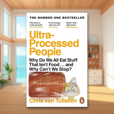 【预售】超加工的人英文社会科学进口原版外版书平装14岁以上Ultra-Processed People Chris van Tulleken Penguin Books (UK)书籍