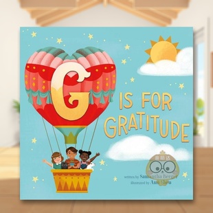 【预售】G 代表感恩 G Is for Gratitude 原版英文儿童语言/概念启蒙进口书籍图书外版正版