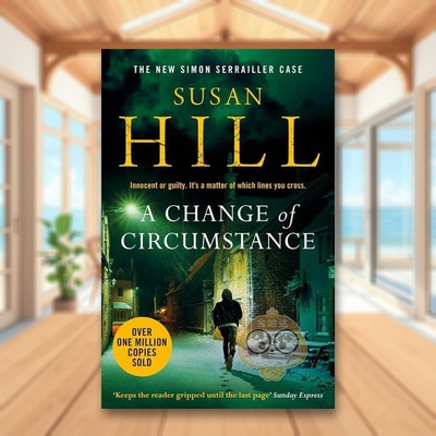 【预售】西蒙塞雷勒侦探#11环境的变化英文文学小说Simon Serrailler 11A Change of Circumstance简装进口原版书Hill  Susan Vi书