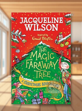 【预售】圣诞历险记英文青少年读物进口原版书精装A Christmas Adventure (The Magic Faraway Tree) Jacqueline Wilson and Mar书