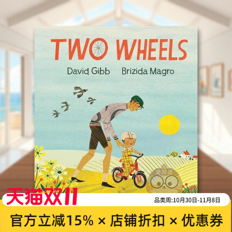 【现货】两个轮子生活如同骑自行车Two Wheels英文儿童绘本自我认知情绪管理3-6岁精装David Gibb ?Brizida Magro?进口原版书Walk