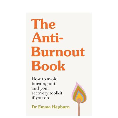 【预售】抗倦怠手册：预防倦怠与康复指南 The Anti-Burnout Book 原版英文生活综合进口书籍图书外版正版