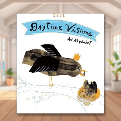 【预售】白天的景象 Daytime Visions 原版英文儿童绘本进口书籍图书外版正版