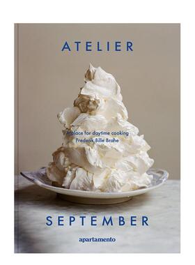 【预售】Atelier September 哥本哈根brunch店A place for daytime cooking Hay创始人推荐 人气面包咖啡店 英文生活美食