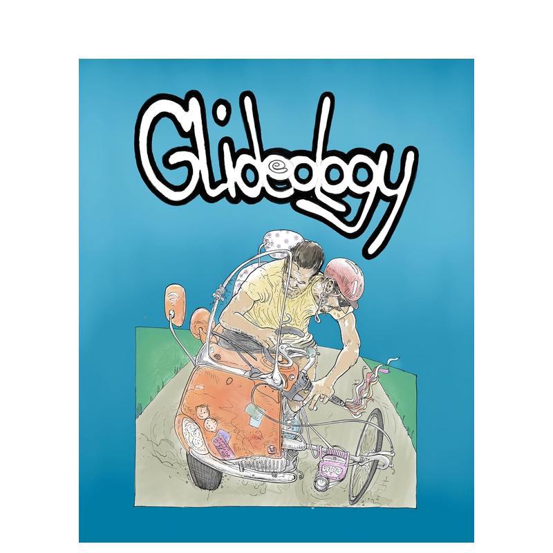 【预售】滑行之道：交通沉思与城市空间再想象 Glideology :Deliberations on Traffic and Reimagining 英文进口原版城市规划图书