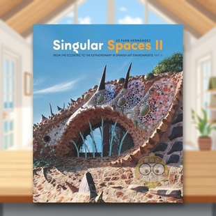 【预售】奇异空间 第二辑Singular Spaces II英文艺术总论历史理论评论Jo Farb HernándezFive Continents Editions精装进口原版