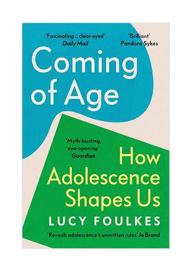 【现货】成长：青春期如何塑造我们 Coming of Age: How Adolescence Shapes Us 2024年度新科学家图书 原版英文社会科学
