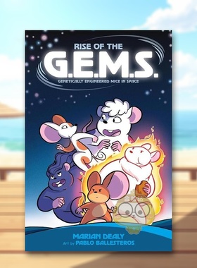 【预售】【太空基因工程小鼠】G.E.M.S. 的崛起（精装） 【Genetically Engineered Mice in Space】 原版英文儿童漫画进口书籍图