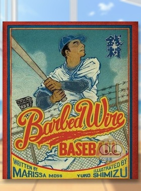 【预售】铁丝网棒球【插画师Yuko Shimizu作品】 Barbed Wire Baseball 原版英文儿童绘本进口书籍图书外版正版