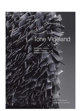 【预售】托恩?维格兰：珠宝——器物——雕塑 Tone Vigeland : Jewelry - Objects - Sculpture 原版英文珠宝首饰进口书籍图书外版