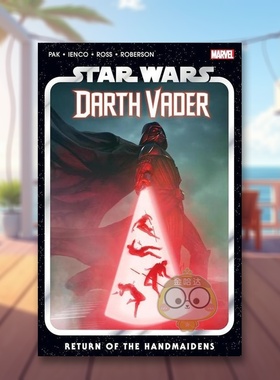 【现货】【Marvel】星球大战黑武士卷6英文漫画大平装进口原版书STAR WARS: DARTH VADER VOL. 6 Greg Pak  Luke Ross  Raffaele书