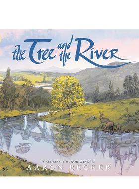 【现货】树与河 The Tree and the River 原版英文儿童绘本进口书籍图书外版正版