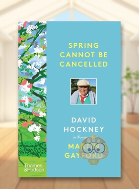 【现货】【T&H】春天终将来临大卫霍克尼在诺曼底Spring Cannot be Cancelled英文外国美术当代Martin Gayford Thames & Hudson精