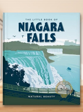 【预售】尼亚加拉瀑布小书英文旅行进口原版外版书精装【Little Book】The Little Book of Niagra Falls Orange Hippo! welbeck书