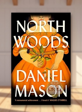 【现货】【卫报2023's Biggest Books】北部森林North Woods英文小说进口原版图书Daniel MasonJohn Murray Publishers书籍外版正