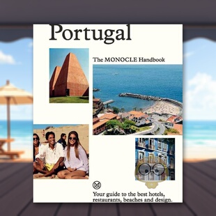 【现货】单片眼镜杂志特辑葡萄牙Portugal The Monocle Handbook英文旅行精装Tyler Brulé进口原版书Thames & Hudson500书籍图书