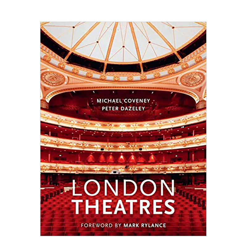 【现货】伦敦剧院（新版）London Theatres(New Edition)维多利亚宫桑德海姆大桥诺埃尔•考华德英文原版旅行旅游指南