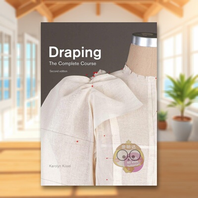 【现货】立体剪裁全书 (第2版)英文服装设计软装进口原版外版书籍Draping: The Complete Course: Second Edition图书正版