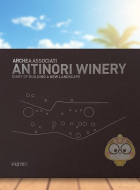 【预售】Archea 事务所安蒂诺里酒庄Archea Associati英文建筑设计Laura Andreini精装Forma Edizioni进口原版书1116书籍图书外版