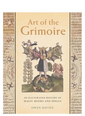 【现货】魔法书的艺术：魔法书籍和咒语的图解历史 Art of the Grimoire 原版英文艺术画册画集