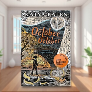 【现货】【2022卡内基文学奖】十月 十月英文青少年读物进口原版外版书平装October, OctoberKatya BalenBloomsbury Children书籍