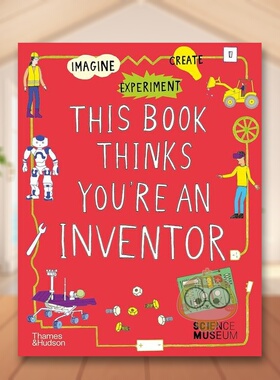 【预售】这本书认为你是一个发明家:想象/实验/创造 This Book Thinks You’re an Inventor 原版英文儿童艺术启蒙进口书籍图书外