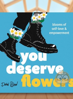 【预售】你值得鲜花：自我关爱与赋权之花 You Deserve Flowers: Blooms of Self-Love and Empowerment 原版英文心灵励志