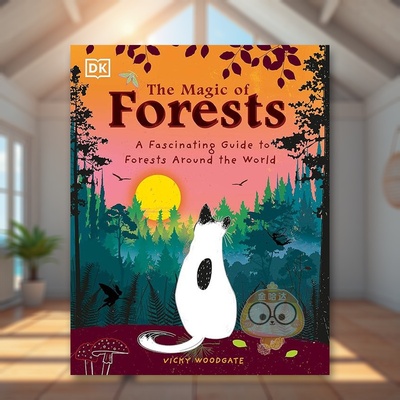 【预售】迷人的森林英文儿童绘本动物生态环保进口原版外版书精装3-6周岁The Magic of Forests: A Fascinating Guide to Forests