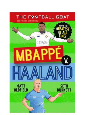 【预售】足球传奇:姆巴佩 vs 哈兰德 The Football GOAT: Mbappé vs Haaland 原版英文儿童绘本