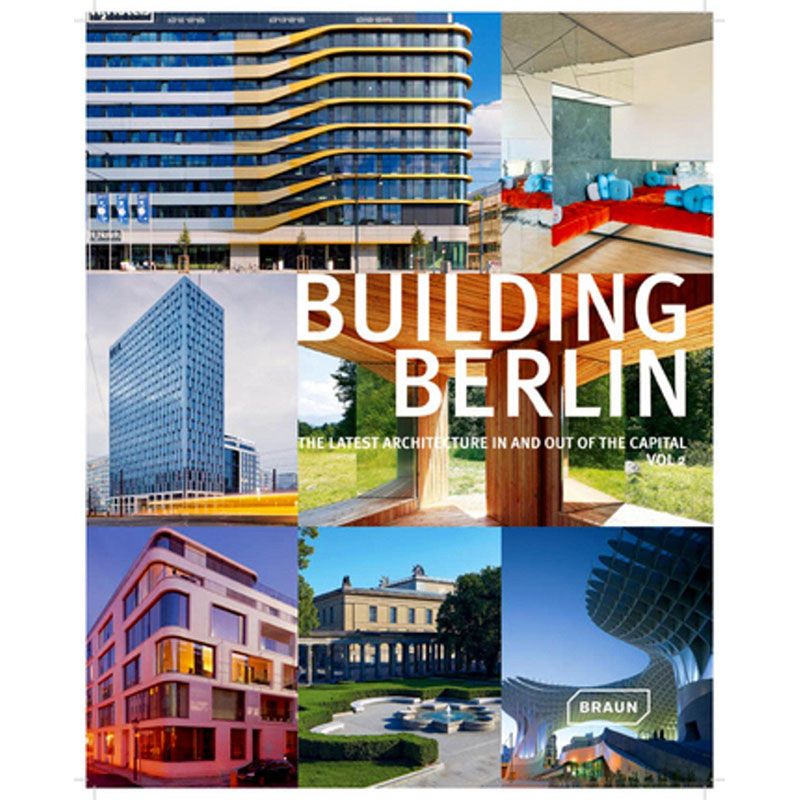 【预售】【Building Berlin】Vol. 2: The Latest Architecture in and out of the Capital，【柏林建筑】卷2:建筑风格与材料