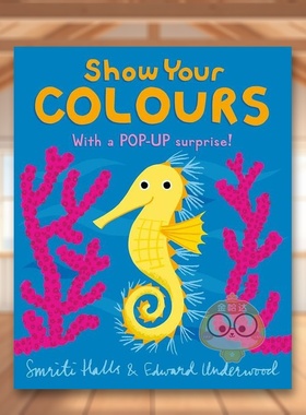 【现货】动物色彩含1立体惊喜页Show Your Colours英文儿童绘本动物生态环保3-6岁精装Smriti Halls?进口原版书Walker Books UK97