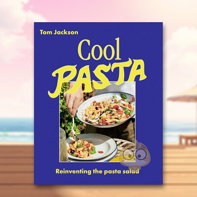 【预售】清凉意面：创意意面色拉英文餐饮精装Cool Pasta : Reinventing the Pasta Salad进口原版书Tom Jackson14岁以上Hardie G