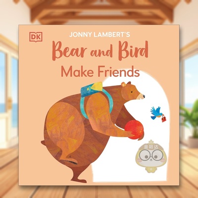 【现货】【约翰尼兰伯特的熊和小鸟】交朋友平装英文儿童绘本IP系列进口原版外版书JonnyLambert平装6岁-9岁JonnyLambert'sBeara书