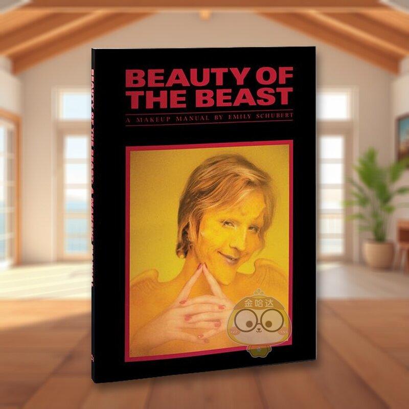 【预售】幻面妆容:影视特效化妆指南 Beauty of the Beast : A Makeup Manual 原版英文生活 A24进口书籍图书外版正版