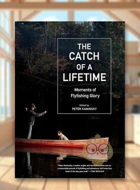 【现货】一生的收获The Catch of a Lifetime英文运动精装进口原版书Peter Kaminsky Artisan书籍图书外版正版