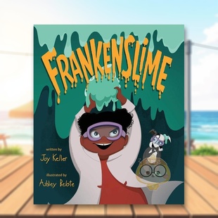 9岁精装 Joy 现货 FRIEN 书FEIWEL 科学怪人和胶体怪物Frankenslime英文儿童绘本节日庆典6 Belote进口原版 Keller?and?Ashley