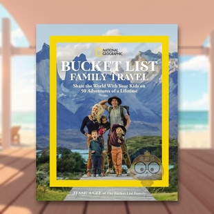 【预售】国家地理遗愿清单家庭旅行 与孩子一起探索世界记录一生的个冒险故事原版英文旅行进口书籍图书外版正版