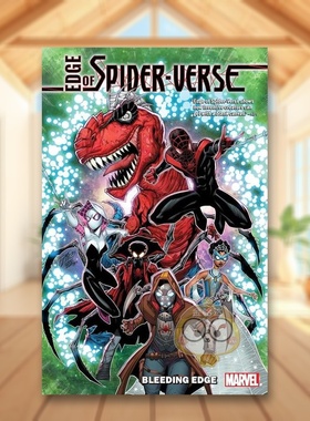 【预售】【Marvel】蜘蛛侠边缘血刃英文漫画简装进口原版书EDGE OF SPIDER-VERSE: BLEEDING EDGE Patrick Brown  Dan Slott  Ma书