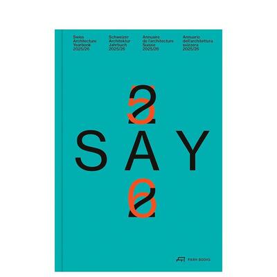 【预售】SAY 25/26：2025/26 瑞士建筑年鉴 SAY 25/26 : Swiss Architecture Yearbook 2025/26英文进口原版建筑设计图书Swiss Ar
